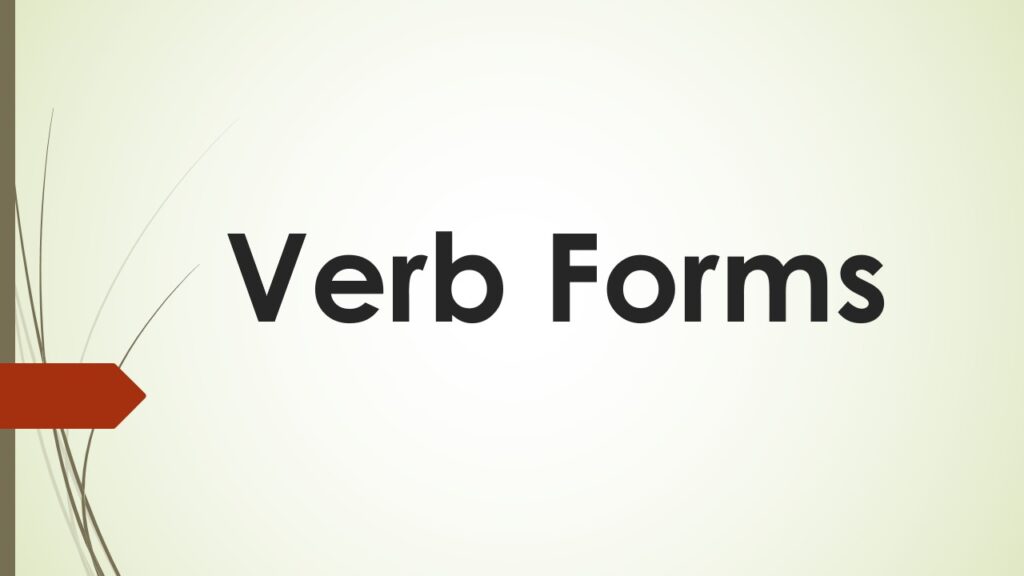 Verb forms