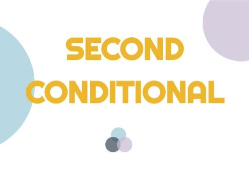 Second Conditional Sentences