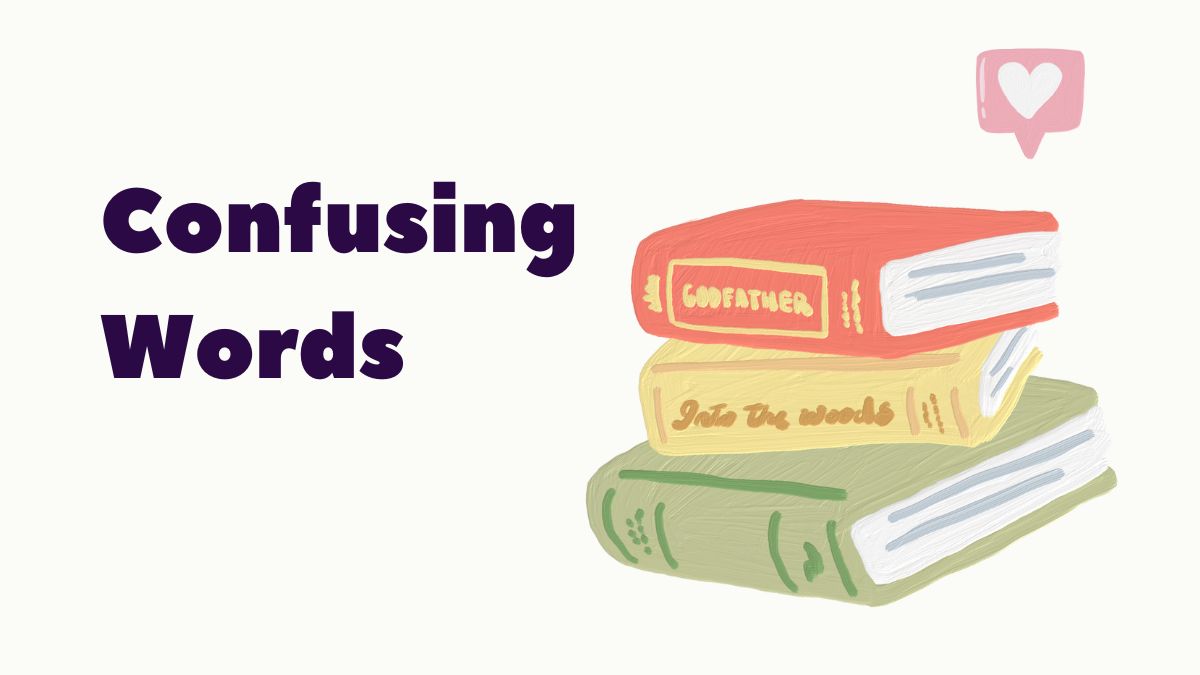 Confusing Words