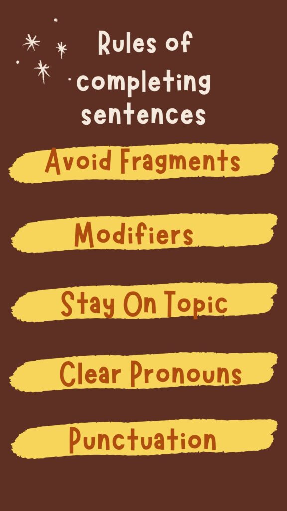 Rules of Completing Sentences