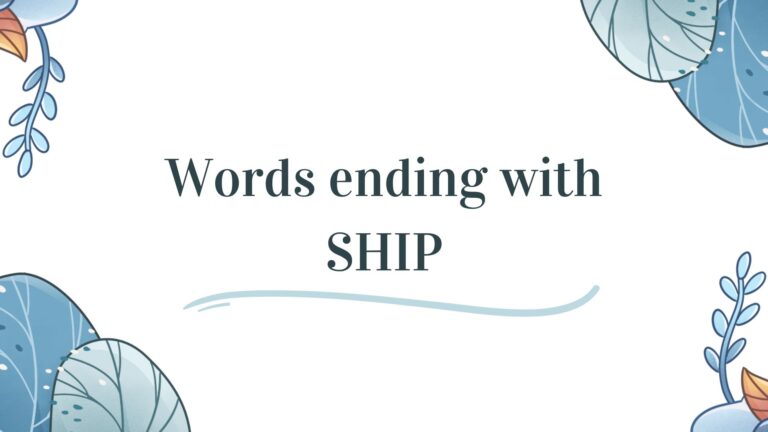 Words ending with ship