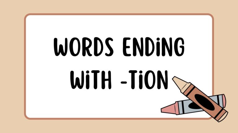 Words ending with tion
