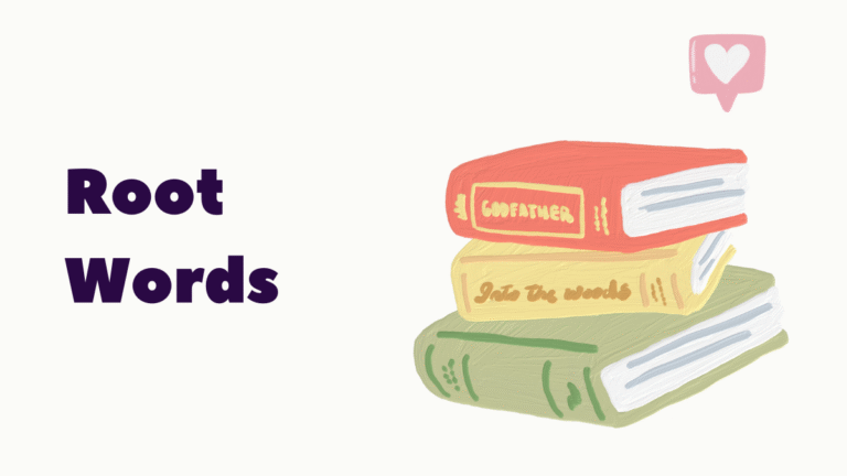 Root Words